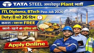 Tata Steel Jhamsedpur Plant Jharkhand Recruitment 2026/ITI Diploma B Tech Pass Permanent Job Vacancy