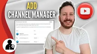 How To Add Manager To Your Youtube Channel