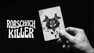 Rorschach Killer | Official Trailer