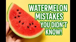 How to Eat Watermelon the Right Way &ndash; Most People Get It Wrong