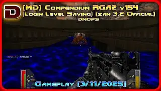 Compendium RGA2 v154{Log Lvl Sav}[zan 3.2 Official](dmops) - Zandronum Gameplay [3.11.2025]