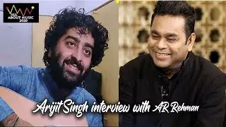Arijit Singh Talking About Music | Conversation with AR Rehman | Aug-2020
