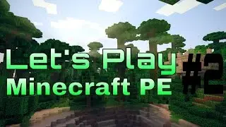 Let's Play Minecraft PE [0.10.4] #2 - Утренний сюрприз!!!