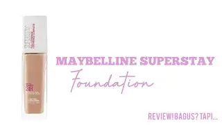 MAYBELLINE SUPERSTAY FOUNDIE! TES PAKE 10 JAM!! YAHHH... | Marshella Eyya