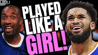 Gilbert Arenas RIPS Karl Anthony Towns For Playing Soft