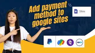 How to Add Payment Method on Google Sites