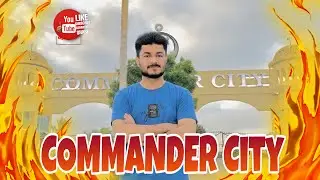 COMMANDER City Karachi Updates New 2025 Haqeeqat or Malomat Commander City Review 