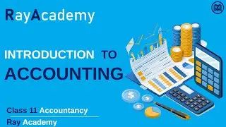 2 - Charaterstics or Attributes of Accounting I  Class 11 I Accountancy I Ray Academy I SK Ray
