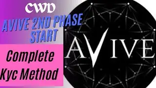Avive Kyc, Avive Kyc 2nd Phase Avive Application, Avive Ki Kyc Kaise kre@CryptoWithDnawal