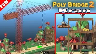 Kran hebt AUTOS hoch!!! | Poly Bridge 2