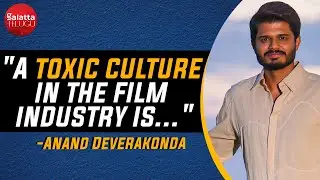 Anand Deverakonda Interview With Ram Venkat Srikar | Galatta Telugu | Gam Gam Ganesh