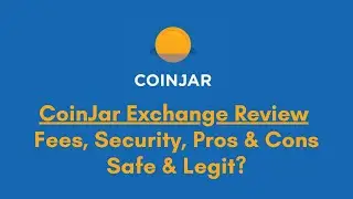 CoinJar Exchange Review: Is It Secure or Scam?