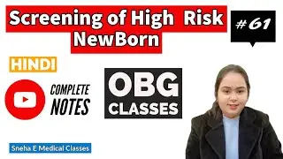 Screening of High Risk Newborn || OBG || Hindi ||