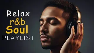 Soulful Midnight R&B 🖤 Emotional Songs for Quiet Nights & Peaceful Moments