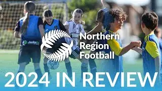2024 in review - Northern Region Football