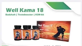 NFM WELL KAMA 18 BENIFIT.. NEED FEED INDIA WELL MEN BENIFIT.HOW IMPROVE SEX POWER