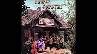 Going Up ~ The Lewis Family (1971)