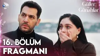 Güller ve Günahlar 16. Bölüm Fragmanı | “Ne yaptın Kader’e?” @GüllerveGünahlar @kanald