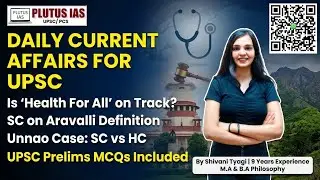 PLUTUS IAS | Daily Current Affairs for UPSC | 29th December 2025 | Shivani Ma'am #currentaffairs