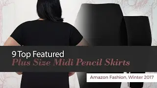 9 Top Featured Plus Size Midi Pencil Skirts Amazon Fashion, Winter 2017