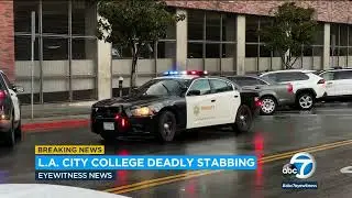 LA City College campus deadly stabbing triggers lockdown