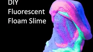 DIY Fluorescent Floam Slime