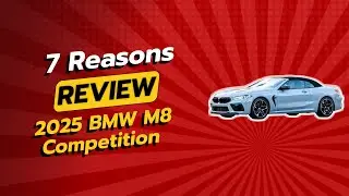 2025 BMW M8 Competition Review | 5 Reasons to Buy or Skip! 🚗💨