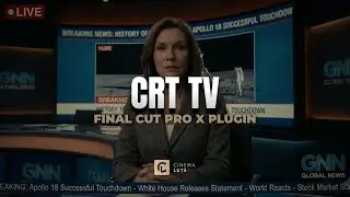 CRT TV Effect-Plugin for Final Cut Pro X (FCPX)