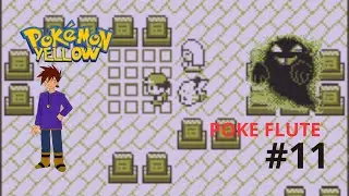 Pokemon Yellow/ Torre Fantasma / Lavender / Ghost / Silph Scope / Gary / PokeFlute / #11