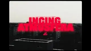 BANE - INCING ATMOSFERA (Official Video)