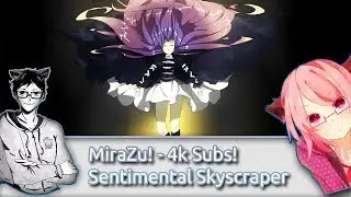 4k Subs w/ MiraZu | Halozy - Sentimental Skyscraper | HD | Chuki The Wolf