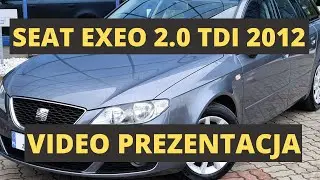 Seat Exeo 2.0 TDI. 143KM. 2012r. Auto na sprzedaż.