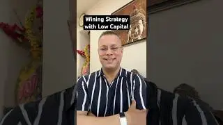 Wining Strategy with Low Capital | Understand and Develop a Solid Investment Strategy | video #536