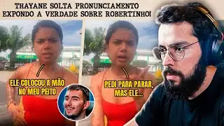 THAYANE FINALMENTE FALOU O QUE ROLOU NA TRILHA
