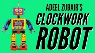 MOC Highlight #1: Adeel Zubair's Clockwork Robot