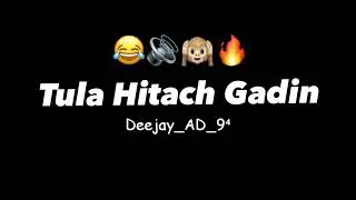 Tula hitach gadin 🔥 Dj remix song 2024 #djkingunreleased #dj_song_unreleased #dj