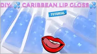 How To Make Lip Gloss: Caribbean Butterflies💦