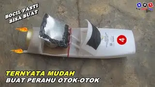Buat Perahu Otok Otok dari Botol Bekas