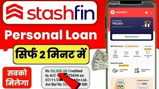 Stashfin App Se Loan Kaise Le | Stashfin Loan App | Stashfin Se Loan Kaise Le | Stashfin Loan