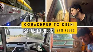 Gorakhpur To Delhi | SAFAR EXPRESS | Washroom Available #acsleeperbus #luxurybuses