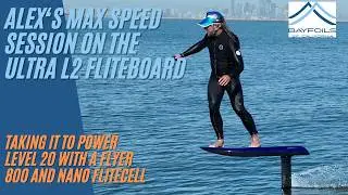 Ultra L2 Max Speed Frothing | Alex rides flites newest efoil at power level 20