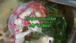 Ekenas Masarap na Sinabawang Isda With Malunggay#food for strong bones