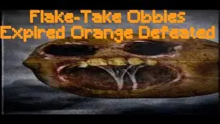 Roblox I Flake-Take Obbies I Expired Orange Completed (Video proof)