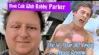The 40 Year Old Virgin review