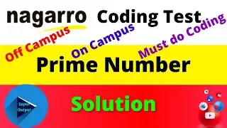 Prime Number Coding Solutions | Nagarro Coding Questions 2021 | #InputOutput