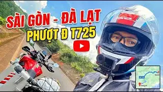 Hành trình Sài Gòn – Đà Lạt qua DT725 | Nhạc Chill – Ride & Relax