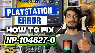 How To Fix PS5 Error Code NP-104627-0  PlayStation Console Couldn&rsquo;t connect to the Server 