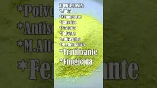 Que es y para que sirve el azufre. #shorts #azufre #fertilizantenatural #fungicidaorganico #sabiasqu