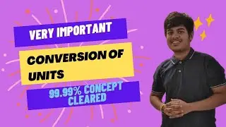 Conversion of units | JEE NEET | By Vishal Hiran