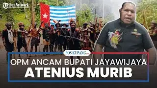 OPM Ancam Bupati Jayawijaya dan Sesumbar akan Kuasai Kota Wamena